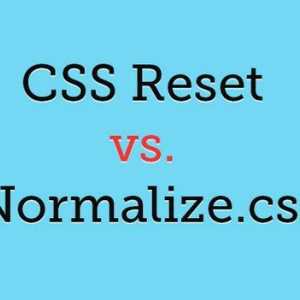 Коли використовувати reset.css і normalize.css.